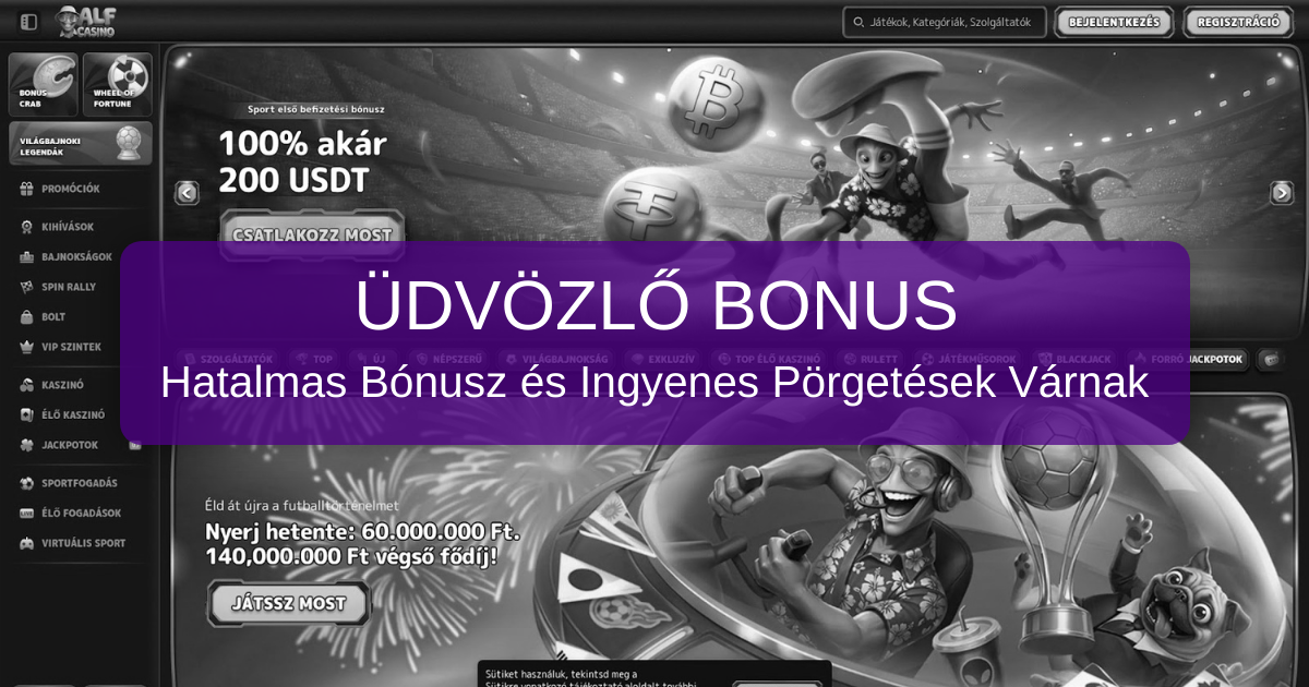 Fedezze fel az ALF Casino bónuszait Magyarországon